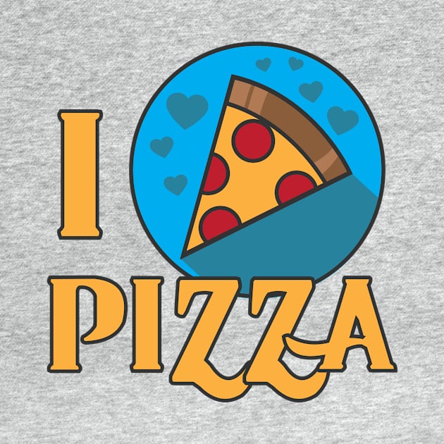 I LOVE PIZA by moose_cooletti